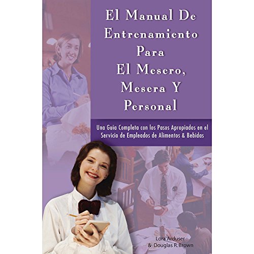 9780910627481: El Manual De Entrenamiento Para El Mesero, Mesera Y Personal