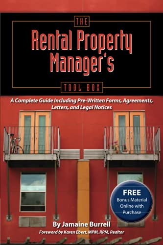 Stock image for The Rental Property Manager's Toolbox: A Complete Guide Including Pre-Written Forms, Agreements, Letters, And Legal Notices: With Companion CD-ROM for sale by Front Cover Books