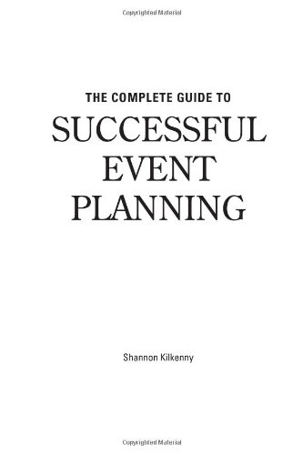 Beispielbild fr The Complete Guide to Successful Event Planning zum Verkauf von Better World Books