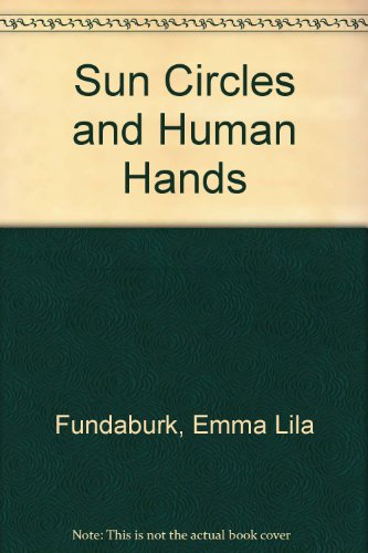 9780910642019: Sun Circles and Human Hands