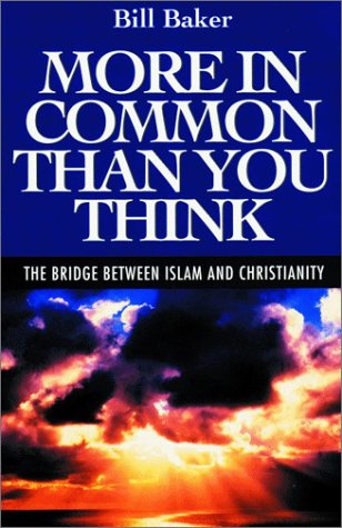 Beispielbild fr More in Common Than You Think : The Bridge Between Islam and Christianity zum Verkauf von Better World Books