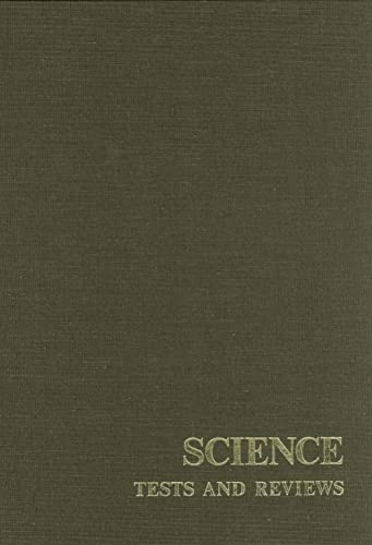 Stock image for Science Tests and Reviews: A Monograph Consisting of the Science Sections of the Seven Mental Measurements Yearbooks (1938-72) and Tests in Print II (1974) (Mmy Monograph) (Tests in Print (Buros)) for sale by THE SAINT BOOKSTORE
