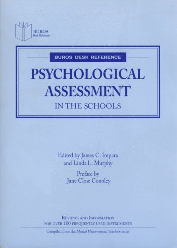 Beispielbild fr Psychological Assessment in the Schools (Buros Desk Reference) zum Verkauf von Midtown Scholar Bookstore