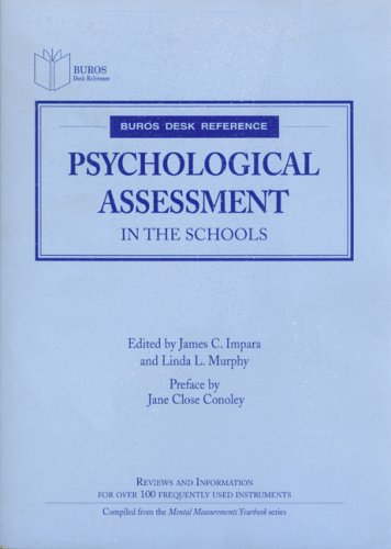 Stock image for Psychological Assessment in the Schools (Buros Desk Reference) for sale by Midtown Scholar Bookstore