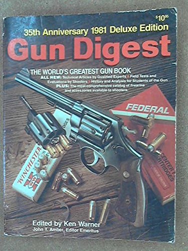 Imagen de archivo de Gun Digest 35th Anniversary 1981 Deluxe Edition a la venta por Jenson Books Inc