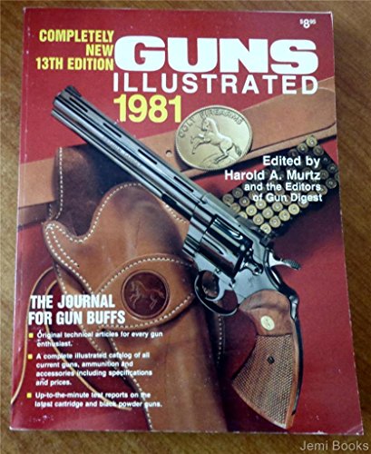 Beispielbild fr GUNS ILLUSTRATED 1981 zum Verkauf von JB's Book Vault