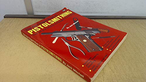 Beispielbild fr The Gun Digest Book of Pistolsmithing zum Verkauf von HPB Inc.