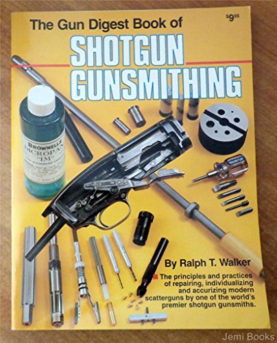 Stock image for Gun Digest Book of Shotgun Gunsmithing for sale by Ergodebooks