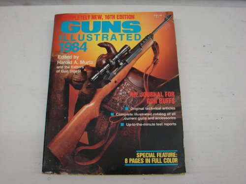 Stock image for Guns Illustrated, 1984, 16th Ed for sale by HPB Inc.