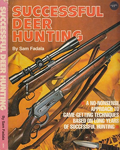 Beispielbild fr Successful Deer Hunting zum Verkauf von Better World Books