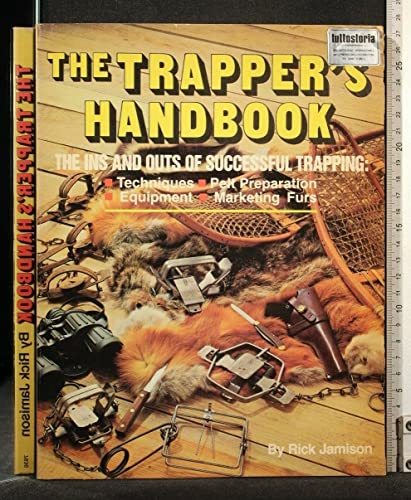 Imagen de archivo de The Trapper's Handbook a la venta por HPB-Diamond