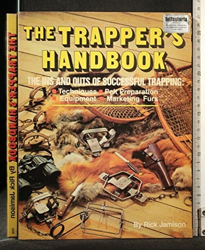for sale online Trapper's Handbook by Rick Jamison Trade Paperback 