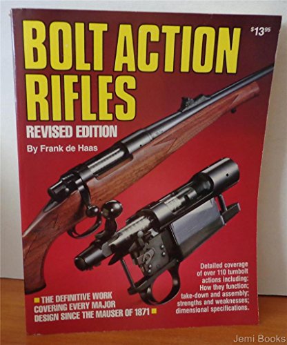 Beispielbild fr Bolt Action Rifles Revised edition. with Illustrations zum Verkauf von Abrahamschacht-Antiquariat Schmidt