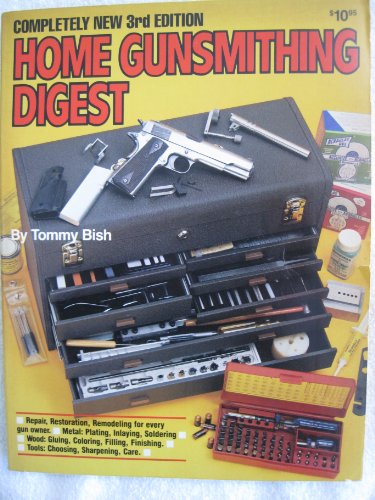 Home Gunsmithing Digest, 3rd edition