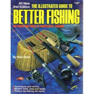 9780910676854: Illustrated Guide to Better Fishing
