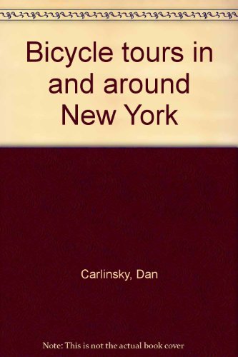 Beispielbild fr Bicycle tours in and around New York zum Verkauf von Wonder Book