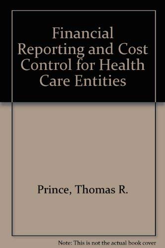 Stock image for Financial Reporting and Cost Control for Health Care Entities for sale by mountain