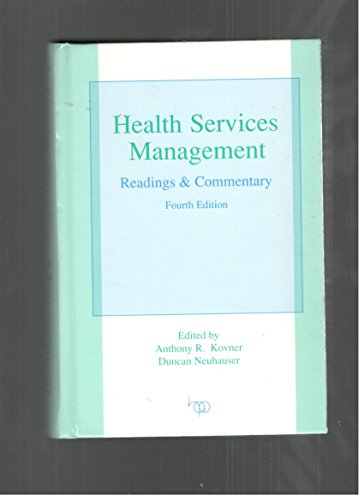 Beispielbild fr Health Services Management : Readings and Commentary zum Verkauf von Better World Books