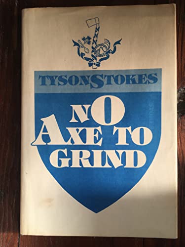 No Axe to Grind