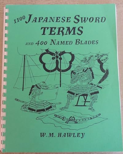 Stock image for Japanese Sword Terms and 400 Named Blades for sale by The Book Chaser (FABA)