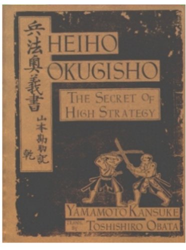 9780910704922: Heiho Okugisho-The Secret of High Strategy