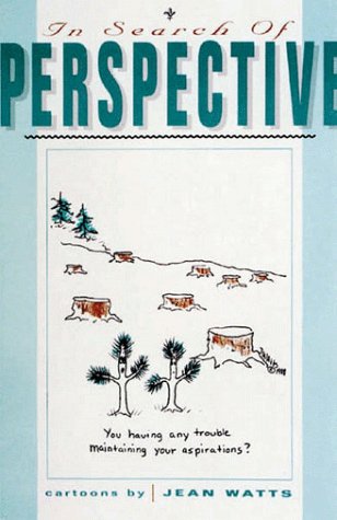 Stock image for In Search of Perspective for sale by Better World Books: West