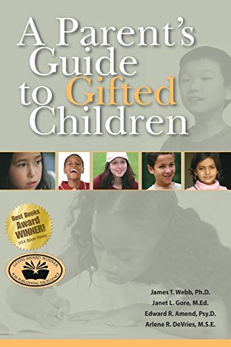 Imagen de archivo de A Parent's Guide to Gifted Children a la venta por The Maryland Book Bank