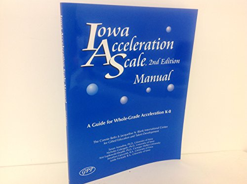 Imagen de archivo de Iowa Acceleration Scale Manual: A Guide for Whole-Grade Acceleration (K-8) 2nd Edition a la venta por Half Price Books Inc.