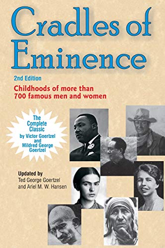 Stock image for Cradles of Eminence: Childhoods of More Than 700 Famous Men and Women for sale by The Happy Book Stack