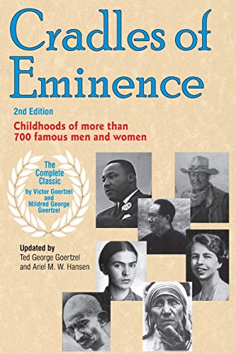 Beispielbild fr Cradles of Eminence: Childhoods of More Than 700 Famous Men and Women zum Verkauf von Goodwill of Colorado