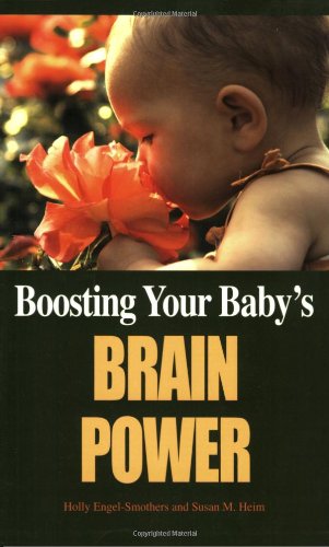 Beispielbild fr Boosting Your Baby's Brain Power zum Verkauf von ThriftBooks-Dallas