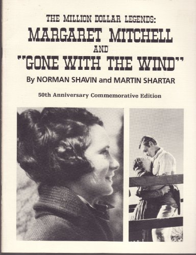 Imagen de archivo de Million Dollar Legends Margaret Mitchell and Gone With the Wind: Margaret Mitchell and "Gone With the Wind a la venta por HPB-Diamond