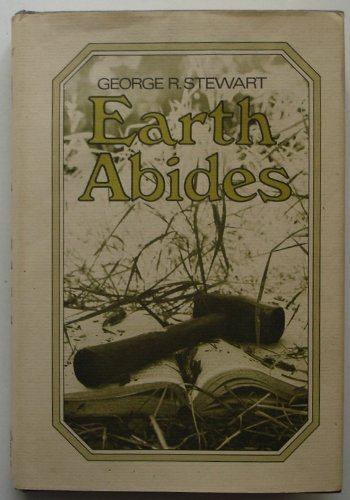 Stock image for Earth Abides for sale by Drew