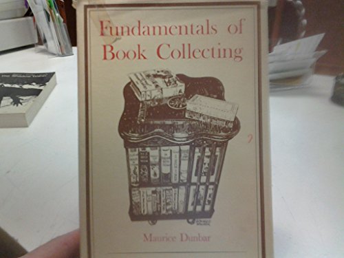 9780910720045: Fundamentals of book collecting