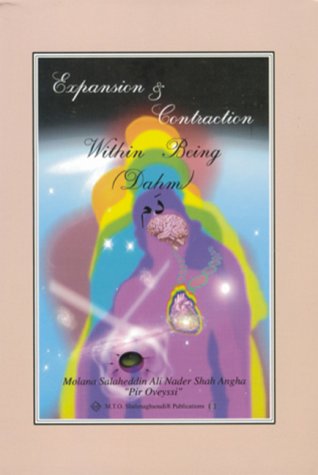 Beispielbild fr Expansion and Contraction Within Being: Dahm by Nader Angha (2001) Paperback zum Verkauf von HPB Inc.