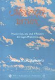 Stock image for The Messenger Within: Discovering Love and Wholeness Through Meditation for sale by ThriftBooks-Dallas