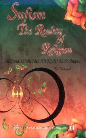 9780910735803: Sufism, The Reality of Religion