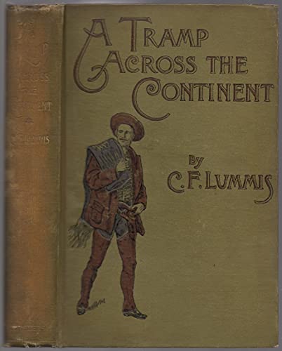 A Tramp Across the Continent (9780910750196) by Lummis, Charles Fletcher