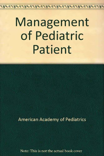 Management of pediatric practice (9780910761314) by Unknown Author