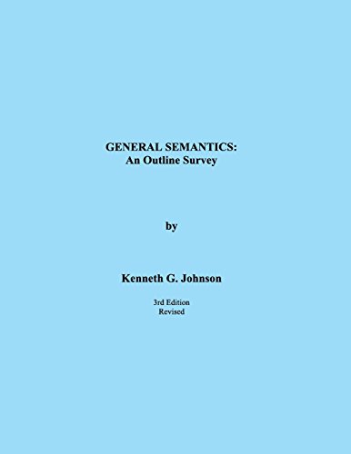 Stock image for General Semantics: An Outline Survey for sale by HPB-Red