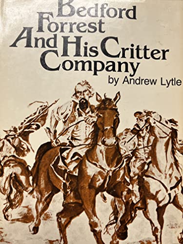 9780910783019: Bedford Forrest and His Critter Company