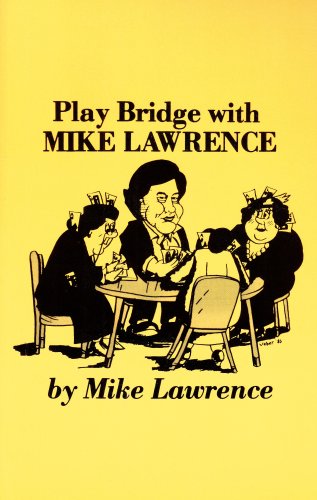 Beispielbild fr Play Bridge with Mike Lawrence zum Verkauf von Wonder Book