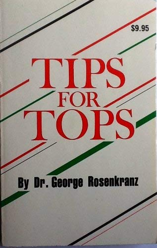 Stock image for Tips for Tops for sale by ThriftBooks-Dallas