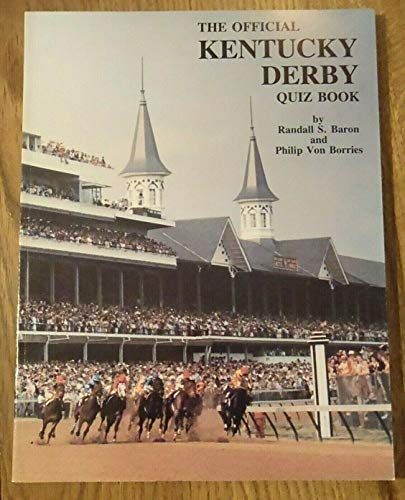 Beispielbild fr The Official Kentucky Derby Quiz Book zum Verkauf von Half Price Books Inc.