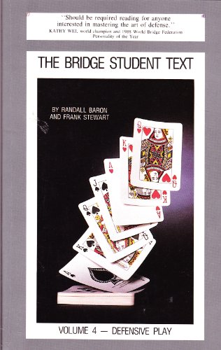 Imagen de archivo de The Bridge Student Text (Volume 4 -- Defensive Play) a la venta por BooksRun
