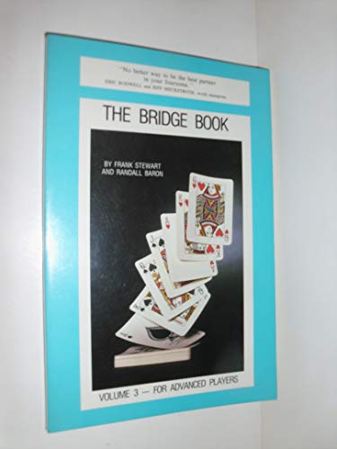 Beispielbild fr The Bridge Book Volume 3 - For Advanced Players zum Verkauf von Virtuous Volumes et al.