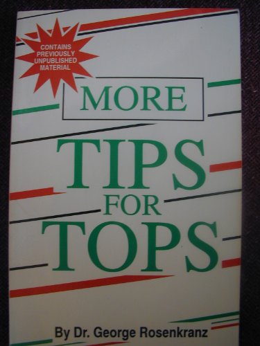 Stock image for More Tips for Tops for sale by ThriftBooks-Dallas