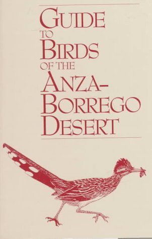 Beispielbild fr Guide to Birds of the Anza-Borrego Desert zum Verkauf von Recycle Bookstore