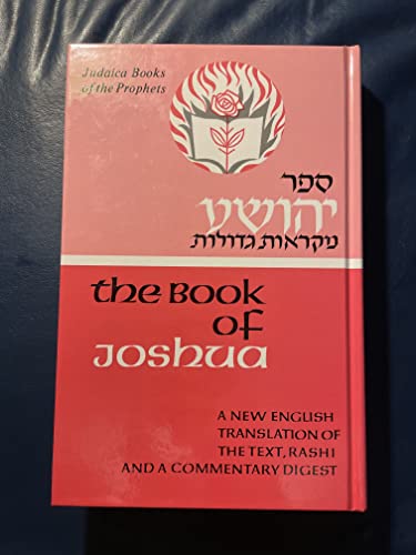 Beispielbild fr Book of Joshua: A New English Translation of the Text and Rashi, With a Commentary Digest = Sefer Yehoshua (Judaica Books of the Prophets) (English and Hebrew Edition) zum Verkauf von Front Cover Books