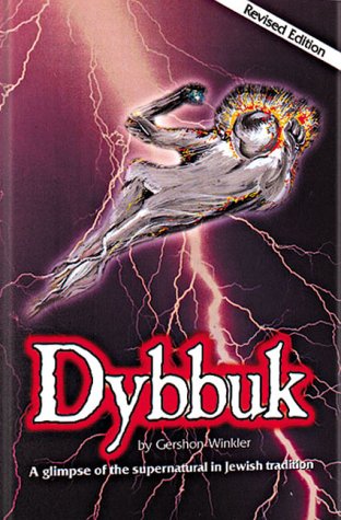 Dybbuk - Gershon Winkler